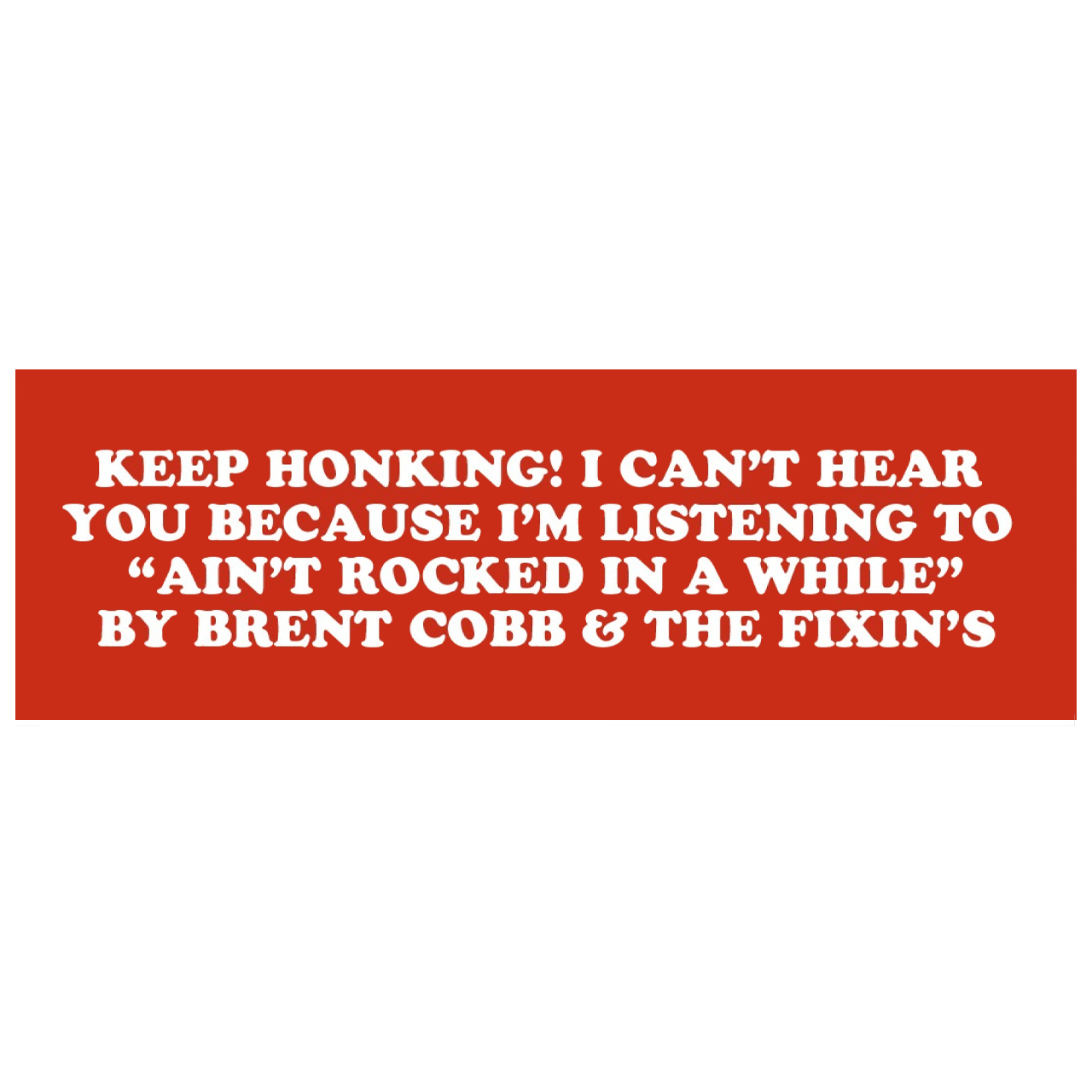 Keep Honking! Sticker