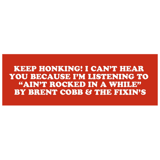 Keep Honking! Sticker